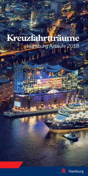 Kreuzfahrtträume - Hamburg Anläufe 2018